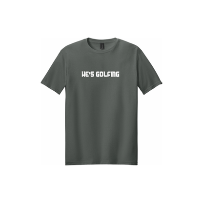 He's Golfing Shirts